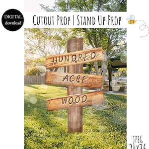 Hundred Acre Wood Sign Cutout Decor Classic Winnie the Pooh Baby Shower | Birthday Party Prop Stand Up Prop DIGITAL DOWNLOAD 0001