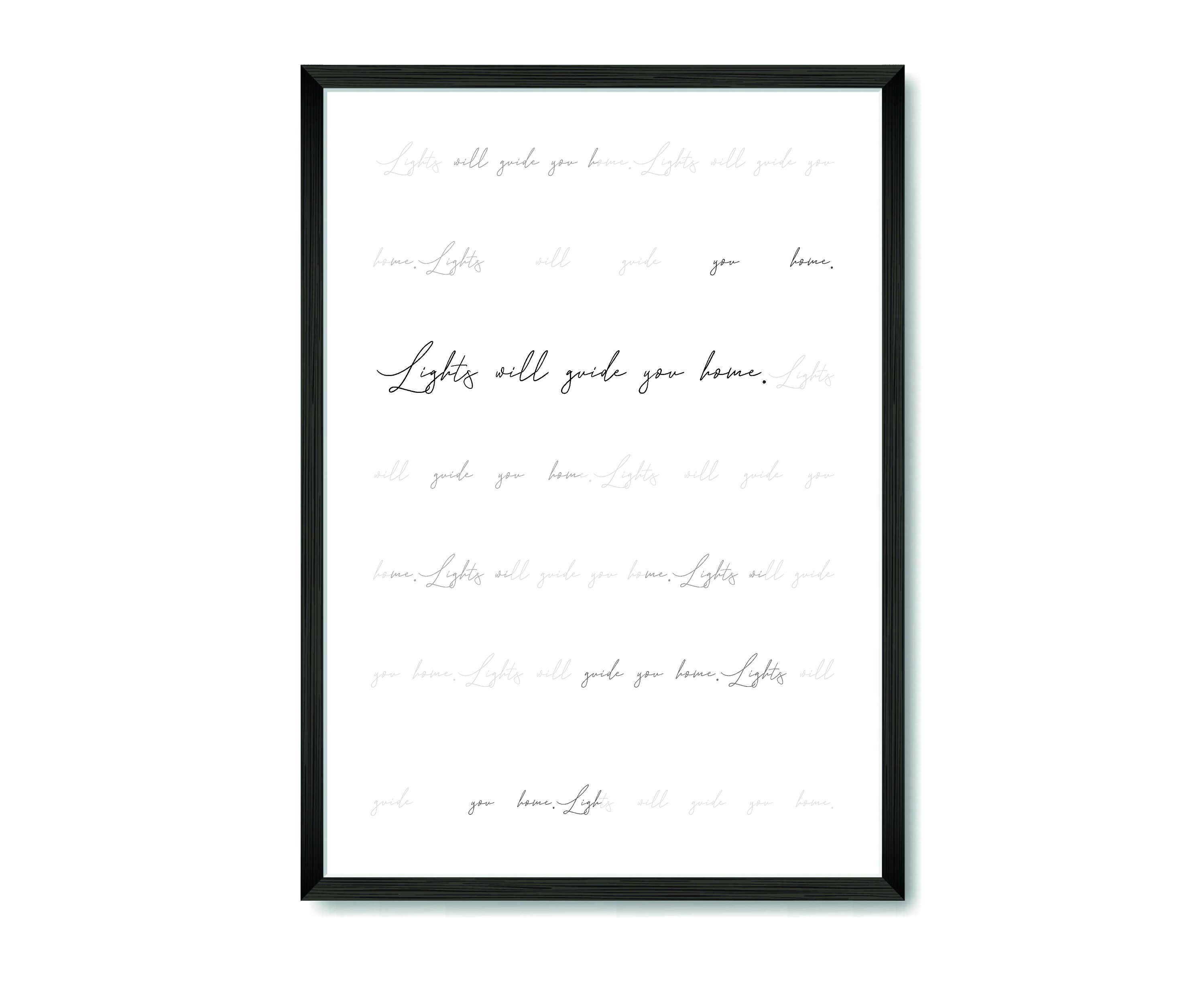 Lights Will Guide You Home Lyrics A4 Prints Prints Etsy
