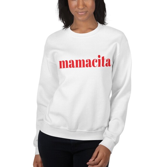 Mamacita sweatshirt hotsell