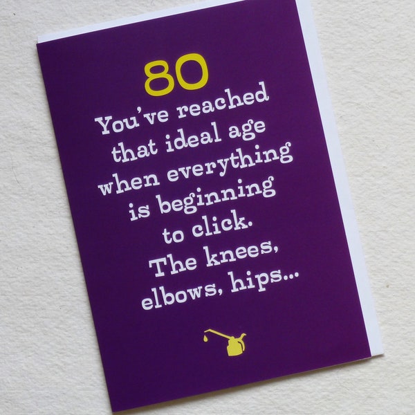 Funny 80th birthday card - funny/rude old age card