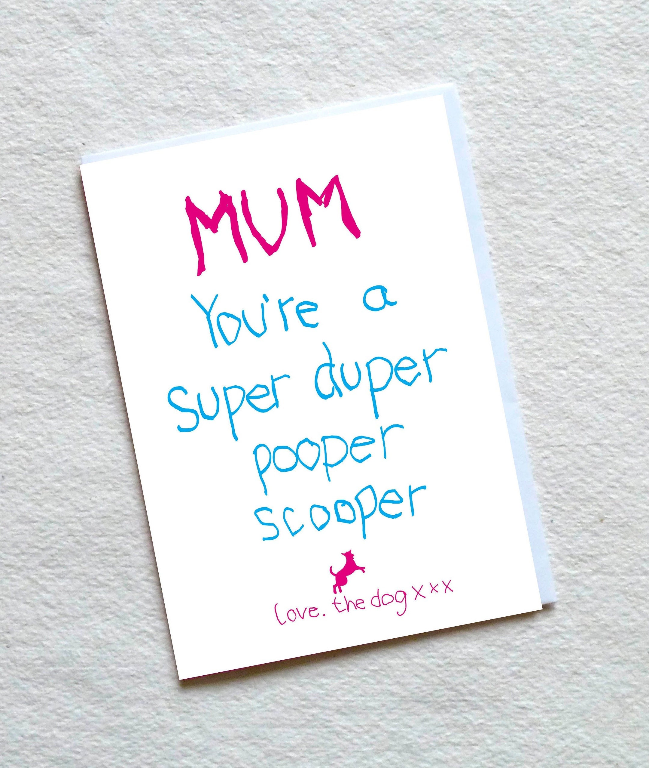 Funny Birthday Card From Dog: Mother Appreciation Card