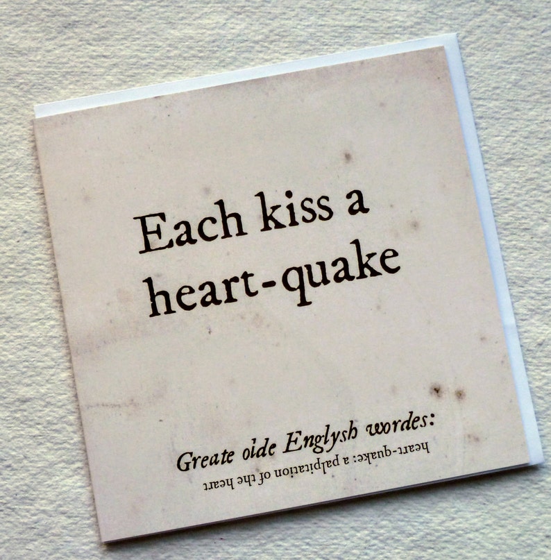 Heart-quake: a beautiful old english word for palpitation of the heart. Old style font on a cream background.
