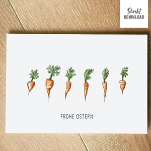 Druckdatei Osterkarte mit Karotten und Frohe Ostern, Klappkarte zum Ausdrucken