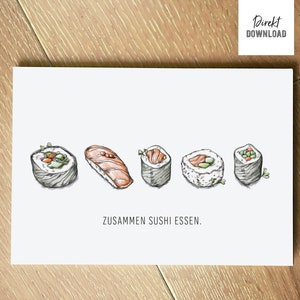 Klappkarte Zusammen Sushi essen, Druckdatei, Gutschein oder Einladung als Karte zum Ausdrucken