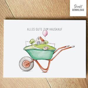 Bestandskaart afdrukken Gelukkige verjaardag met kruiwagen- en huismotief, gefeliciteerd met het printen en knutselen