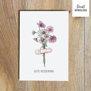 Druckdatei Karte Gute Besserung, Genesungswünsche mit Blumenstrauß und Pflaster, Klappkarte zum Ausdrucken und Basteln, Direkt-Download