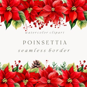 Aquarell Poinsettia nahtlose Grenze Clipart, Weihnachten nahtlose Grenze, Winter Aquarell floral Grenze Clipart, Poinsettia Blume Grenze