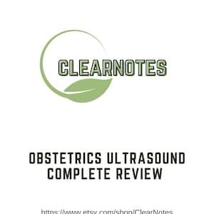 May include: A green leaf logo with the text "CLEARNOTES" in a white circle. The text "OBSTETRICS ULTRASOUND COMPLETE REVIEW" is below the logo. The text "https://www.etsy.com/shop/ClearNotes" is at the bottom of the image.
