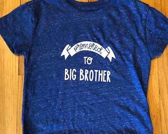 Promoted to Big Brother Shirt - Promoted to Big Sister - Big Brother Shirt - New Baby - Sibling Shirt - Baby Announcement Shirt