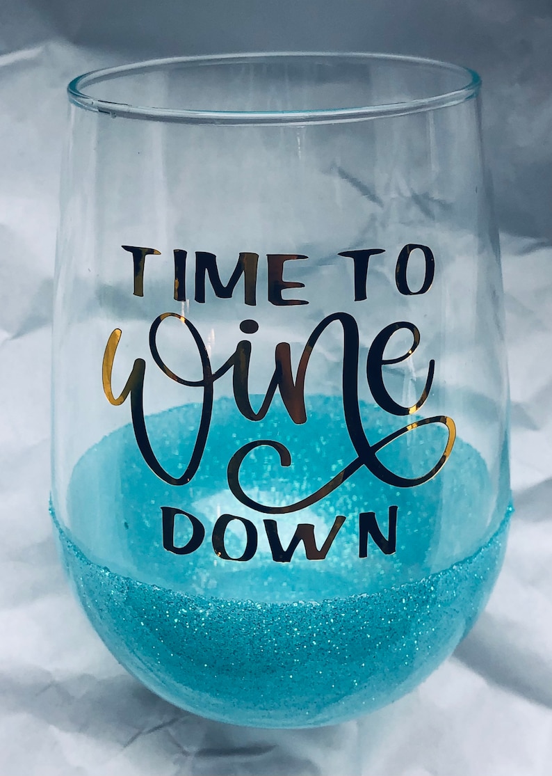 Time to Wine Down Glitter Bottom Wine Glass Wine Glass Etsy
