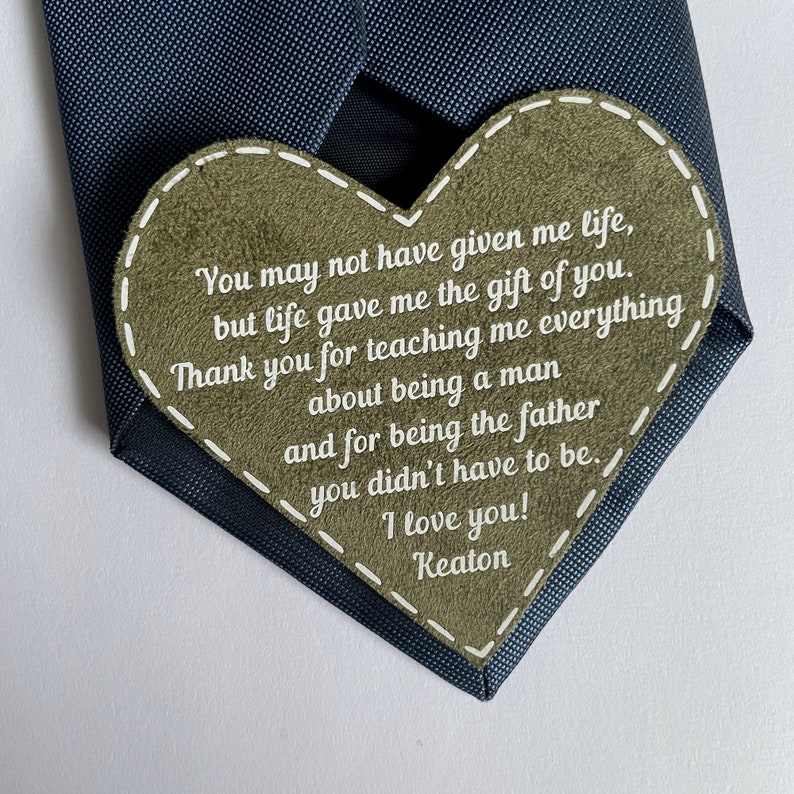You may not have given me life, but life gave me the gift of you - gift for stepdad