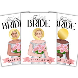 May include: Three white cards with illustrations for a bridal shower game. Each card features a bride illustration with a gold circle for a face, holding pink roses. The text "Find the Bride" is at the top.