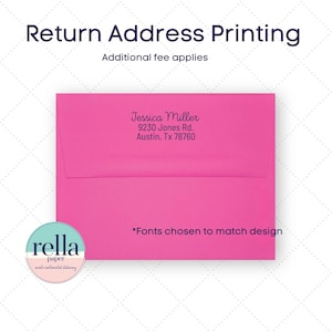 May include: A pink envelope with a return address printed in black text. The address reads "Jessica Miller, 9230 Jones Rd., Austin, Tx 78760". The text "*Fonts chosen to match design" is printed below the address. A small, round sticker with the text "rella paper sweets & sentimental stationery" is in the lower left corner of the image.