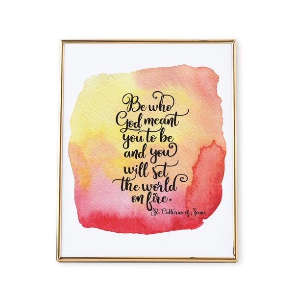 St Catherine of Siena Christian Wall Art, Set the World on Fire Typography Print, Catholic Watercolor Quote Art, Choose Size, Unframed