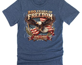 250 Years of Freedom Eagle Flag Shirt, Patriotic July 4th America Tee, USA Independence Day 1776 Graphic T-Shirt, American Unisex Shirt