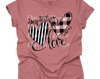 Above All Else Love Shirt, Christian Faith T-Shirt, Inspirational Bible Verse Tee, Faith Based Religious Shirt, Scripture Quote Unisex Tee