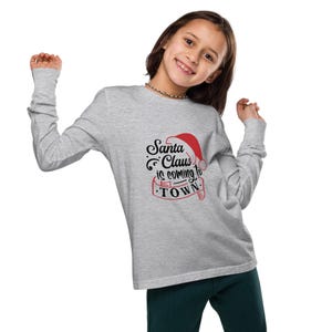 Youth long sleeve tee - Santa Claus is Coming to Town