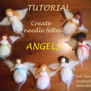 DIY Tutorial needle felted angels -beginners tutorial- Step by step instructions with detailed photos - instant download needle felt doll