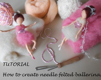 Needle Felted Ballerina Doll Tutorial: Step-by-Step Instructions (Digital Download)
