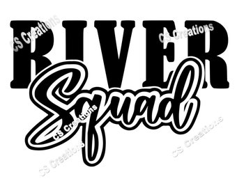 River Squad Svg Etsy