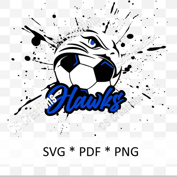 Hawks Soccer SVG/PNG/PDF School Spirit | Hawks | Soccer | Custom | Personalize | Sports