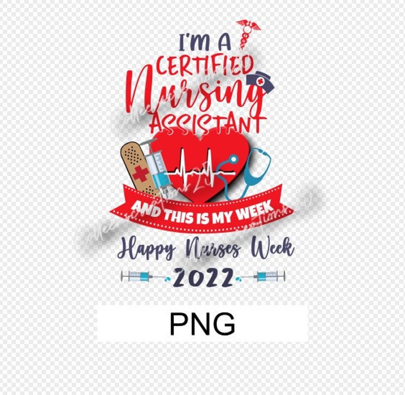 2022 Certified Nursing Assistant Week CNA Happy Nurses Etsy