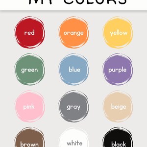Puede incluir: Una tabla de colores titulada MY COLORS que presenta doce muestras circulares con bordes de pincelada. Los colores mostrados son rojo, naranja, amarillo, verde, azul, morado, rosa, gris, beige, marr&oacute;n, blanco y negro, etiquetados por su nombre.