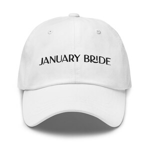 Embroidered January Bride Baseball Cap: Bridal Shower Gift