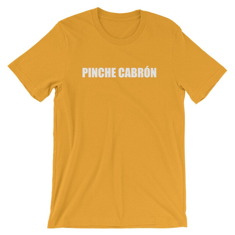 Pinche Cabrón Shirt Funny Shirts for Men Sarcastic Mexican Spanish