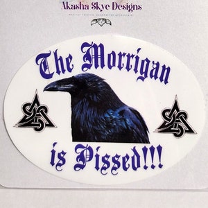 Laminated Laptop Decal. "The Morrigan is Pissed!!!" 4 inches Celtic Goddess Laptop Decal, Raven, Crow, Celtic Symbols. Waterproof.