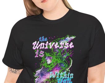 The Universe Is Within You T-Shirt | Cosmic Graphic Tee, Nebula Typography