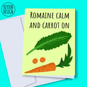 TÉLÉCHARGEMENT INSTANTANÉ - Carte calme Romaine, Romaine calme et continue, carte imprimable, carotte, carte végétale, carte végétale drôle, carte végétarienne