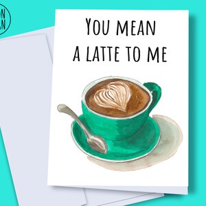 Biglietto romantico stampabile, per me intendi un latte, biglietto di San Valentino al caffè, biglietto di caffè divertente, biglietto per lui, biglietto di San Valentino stampabile