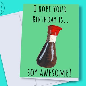 Printable soy sauce birthday card, digital birthday card, funny soy sauce card, soy sauce card instant download, happy birthday printable