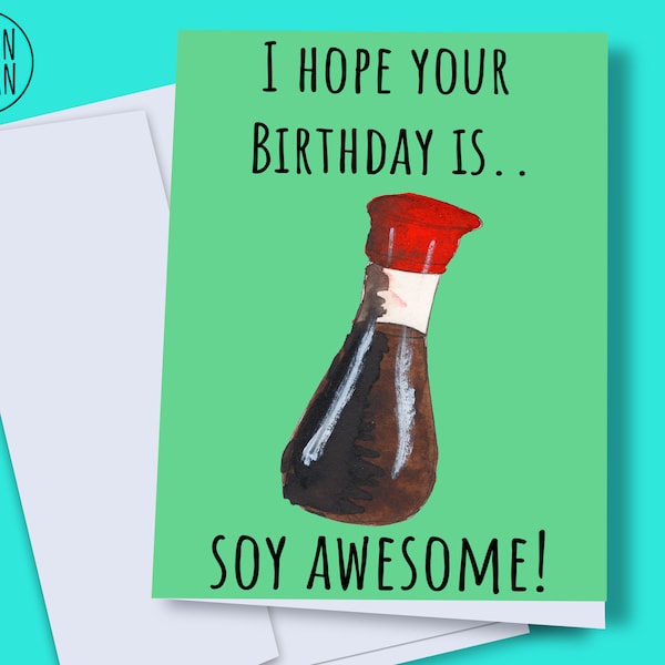 Printable soy sauce birthday card, digital birthday card, funny soy sauce card, soy sauce card instant download, happy birthday printable