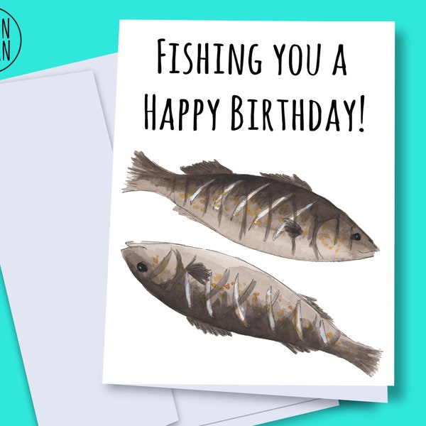 Fishing you a happy birthday, birthday card for dad, fish card, fisherman card, funny fish card, fish birthday card, printable birthday card