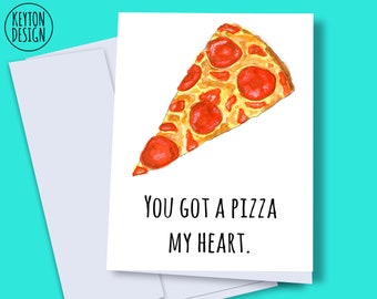 Printable pizza card, funny pizza card, printable pizza card, romantic food pun card, card for boyfriend, pizza food pun