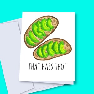 digital card, That hass tho&#39; greeting card, romantic avocado card, card for him, card for her,  avocado funny card, printable card