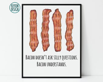 PRINTABLE bacon sign, bacon print, bacon digital download, bacon food pun, funny bacon sign, bacon lover gift, bacon illustration