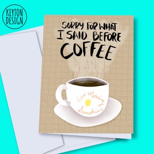 Es tut mir leid Karte, digitale leid Karte, Kaffee Zitat Karte, Kaffee Essen Wortspiel, Kaffee Liebhaber, Kaffee Dekor, Entschuldigung Karte, es tut mir leid Karte printable