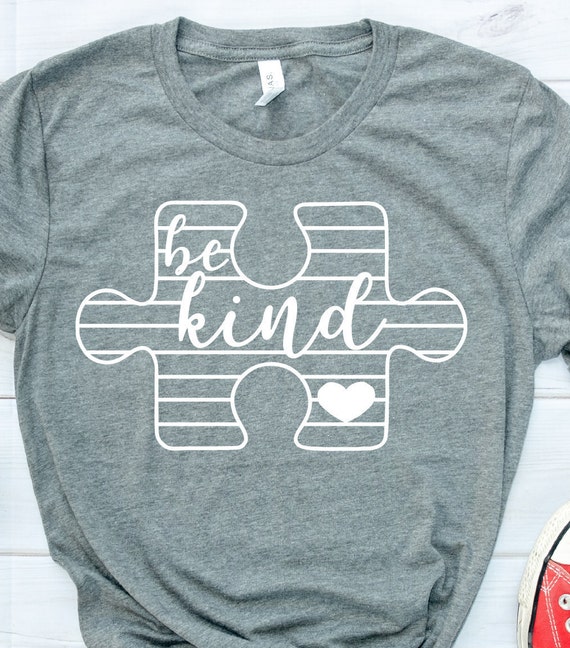 Autism Svg Be Kind Shirt Autism Awareness Svg Puzzle Piece Etsy