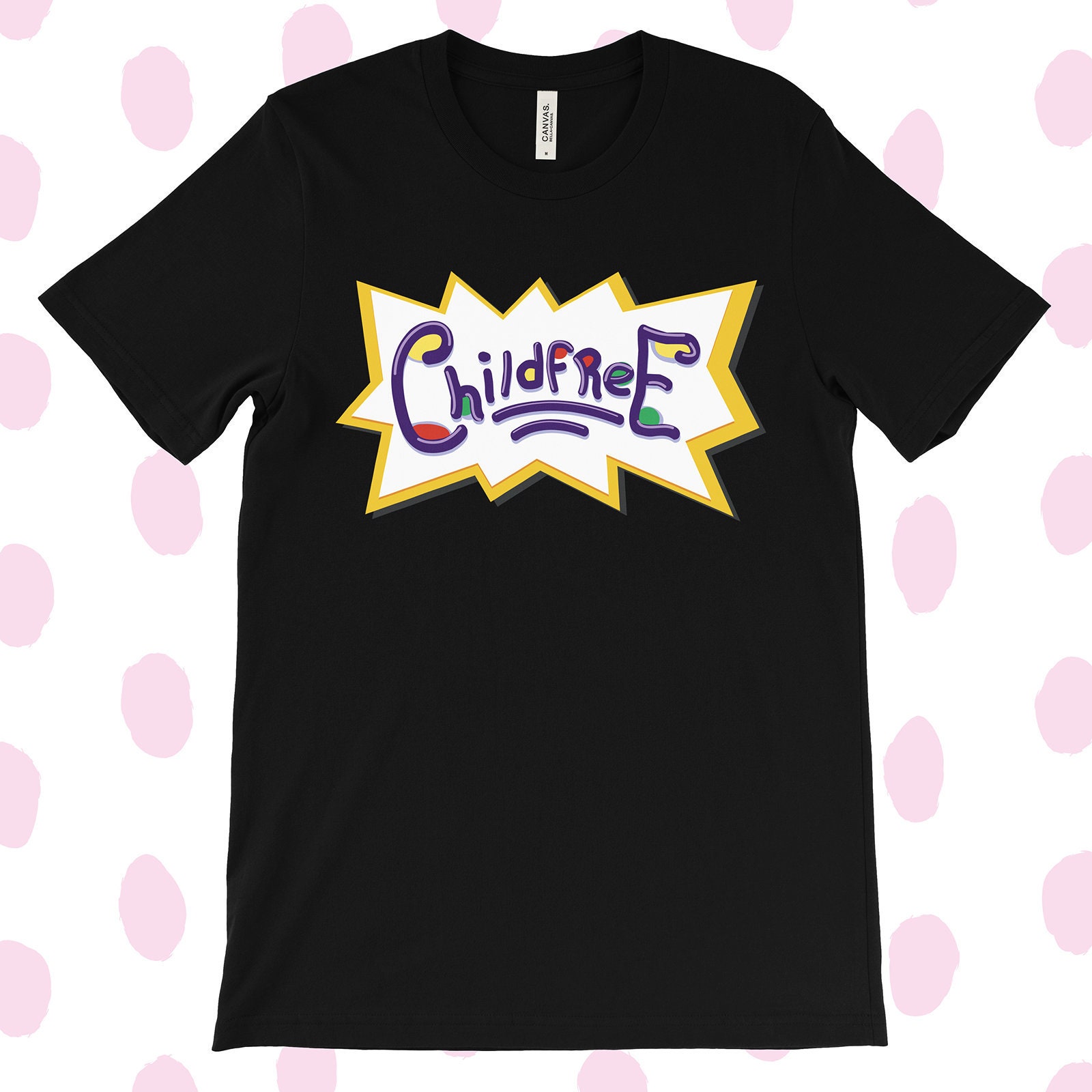 Unisex Childfree Rugrats Inspired Theme 90s Nostalgia Parody Funny Sarcastic TV Feminist Cartoon Graphic Millennial Retro Logo T-Shirt