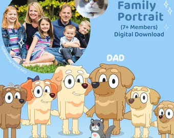 Custom Personalized Bluey Style Family Character Portrait | *7+ Members* | Unique Gift Idea | Custom Family Art | Family Portrait
