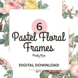 6 marcos florales pastel PNG, gráficos de boda, imágenes prediseñadas florales vintage, descarga digital, bordes de flores