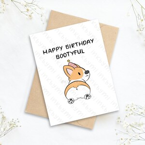 Joyeux anniversaire Carte de vœux bootyful | Carte de butin | Carte d’anniversaire mignonne | Carte d’anniversaire Kawaii | Corgi | Carte Corgi | Carte pour chiens |