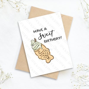 Avoir une carte de vœux d’anniversaire doux (Taiyaki) | Carte japonaise | Jeu de mots sur la nourriture asiatique | Collations asiatiques | Carte d’anniversaire amusante | Carte d’anniversaire mignonne