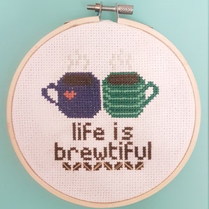PDF Pattern Life is Brewtiful - Instant Digital Download