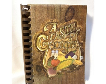 A Taste of Georgia Cookbook - Southern Cooking & Baking Recipes - Vintage