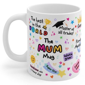 The Mum Mug | Gift For Mother, Birthday Gift | Mothers Day | Gift for Mum, Mug Gift | Christmas Gift