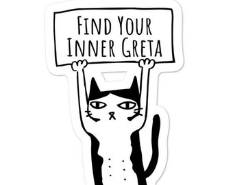 Find Your Inner Greta Sticker